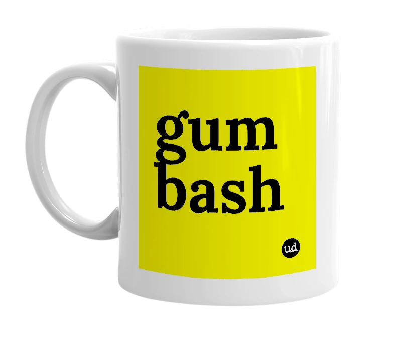 White mug with 'gum bash' in bold black letters