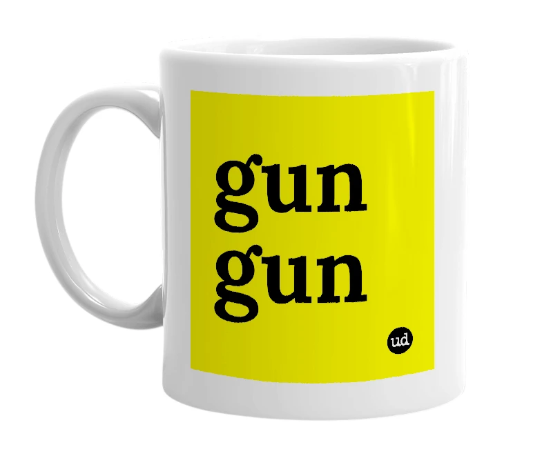 White mug with 'gun gun' in bold black letters