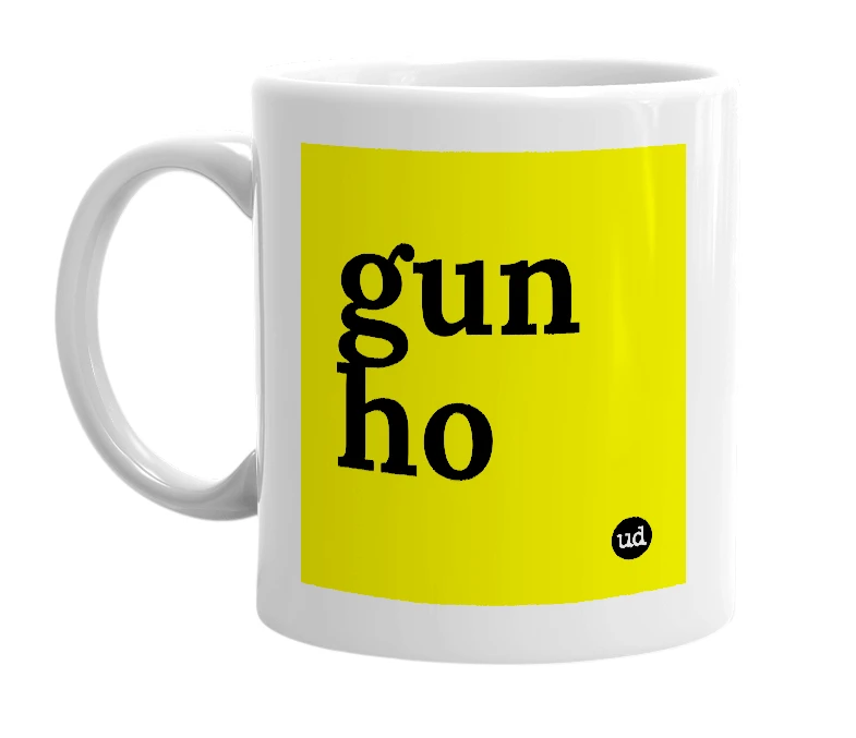White mug with 'gun ho' in bold black letters