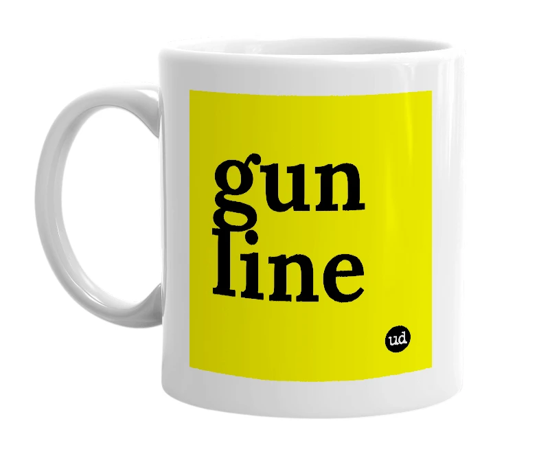 White mug with 'gun line' in bold black letters
