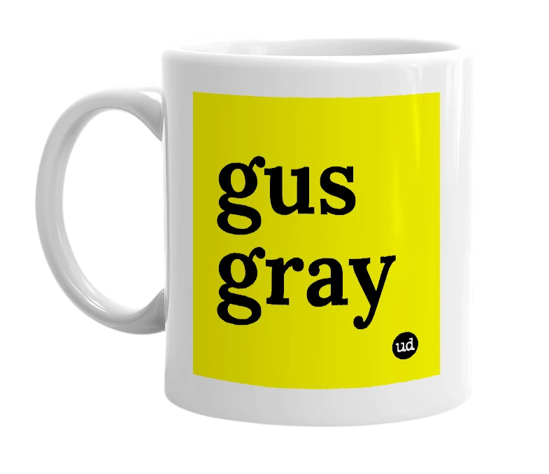 White mug with 'gus gray' in bold black letters
