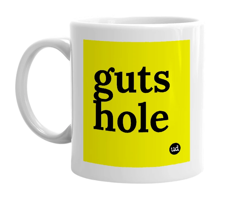 White mug with 'guts hole' in bold black letters