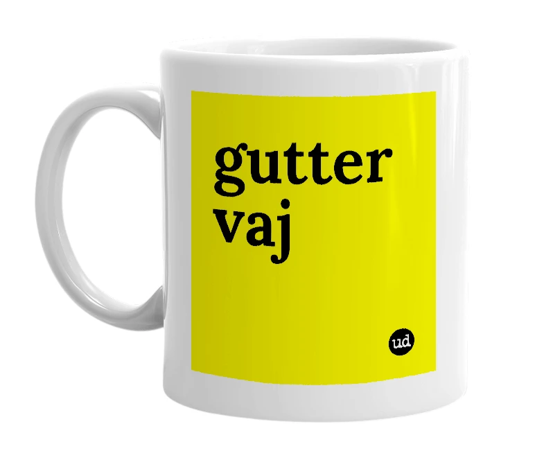 White mug with 'gutter vaj' in bold black letters