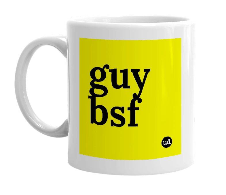 White mug with 'guy bsf' in bold black letters