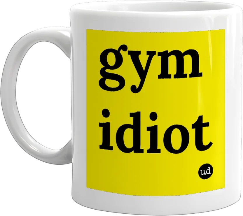 gym idiot front