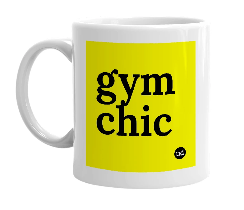White mug with 'gym chic' in bold black letters