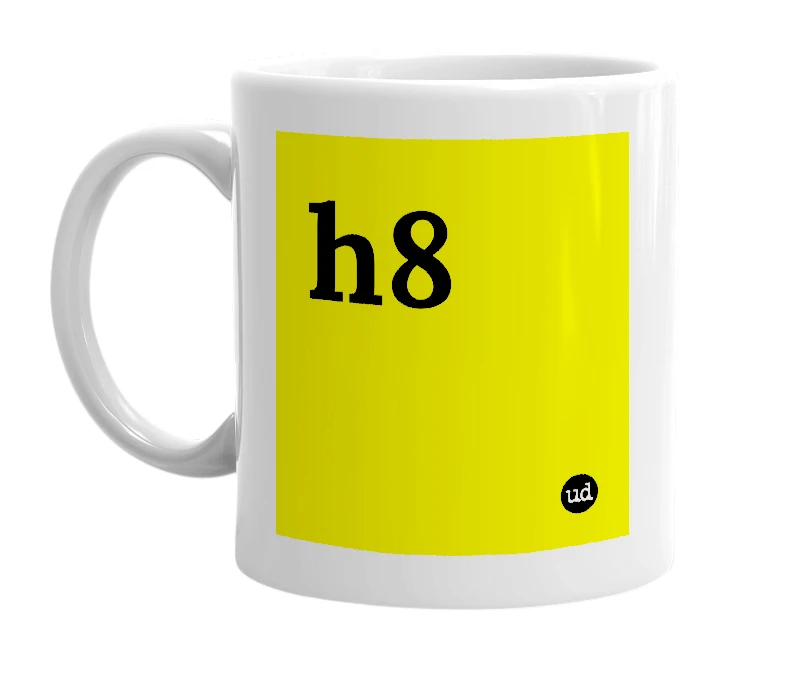 White mug with 'h8' in bold black letters