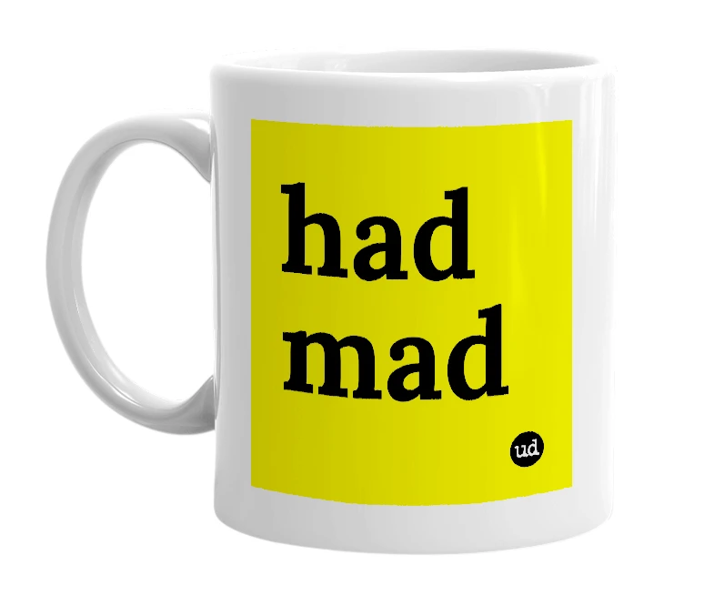 White mug with 'had mad' in bold black letters