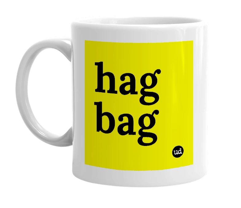 White mug with 'hag bag' in bold black letters