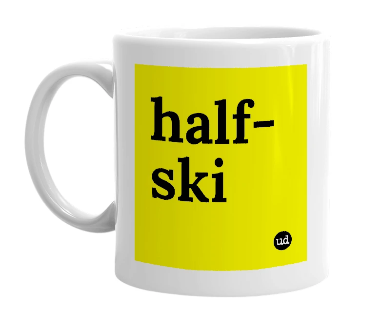 White mug with 'half-ski' in bold black letters