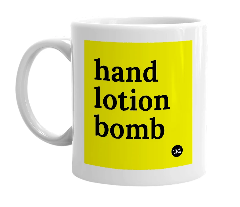 White mug with 'hand lotion bomb' in bold black letters