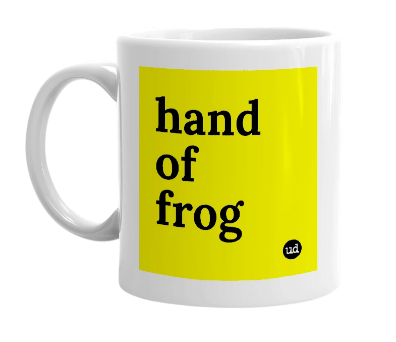 White mug with 'hand of frog' in bold black letters