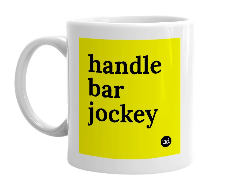 White mug with 'handle bar jockey' in bold black letters