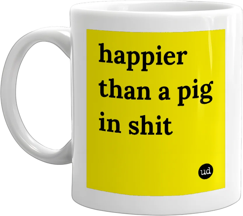 happier than a pig in shit front