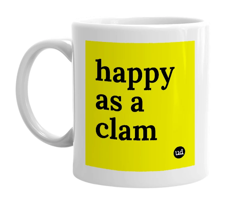 White mug with 'happy as a clam' in bold black letters