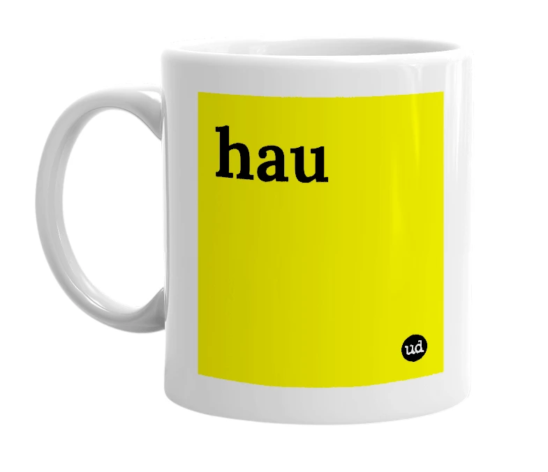 White mug with 'hau' in bold black letters