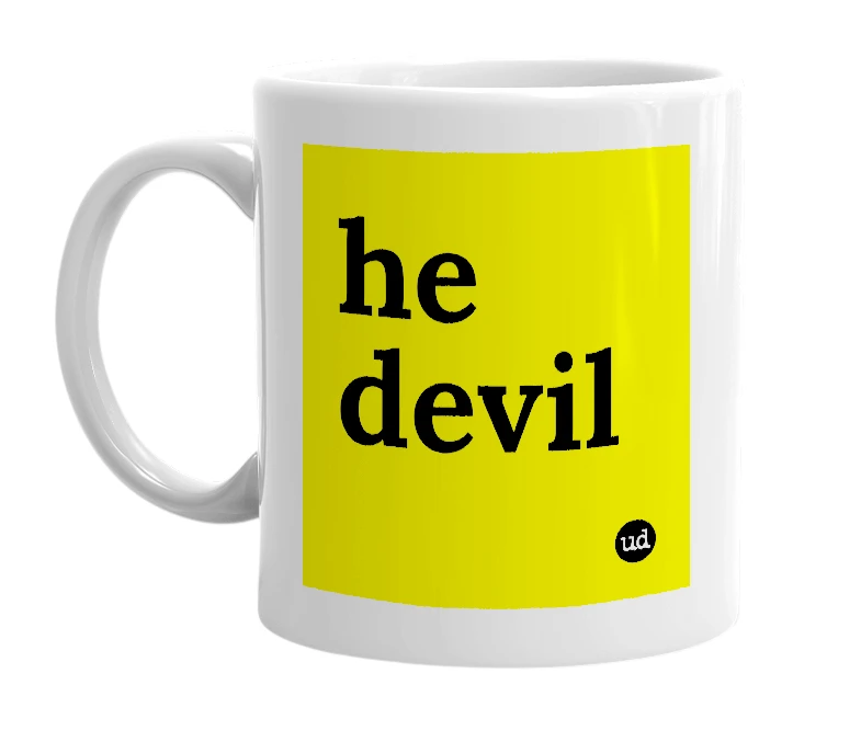 White mug with 'he devil' in bold black letters