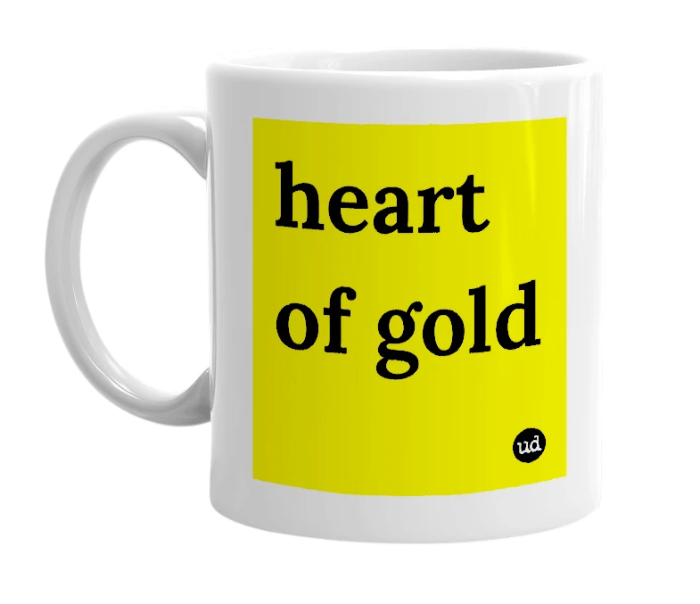 White mug with 'heart of gold' in bold black letters
