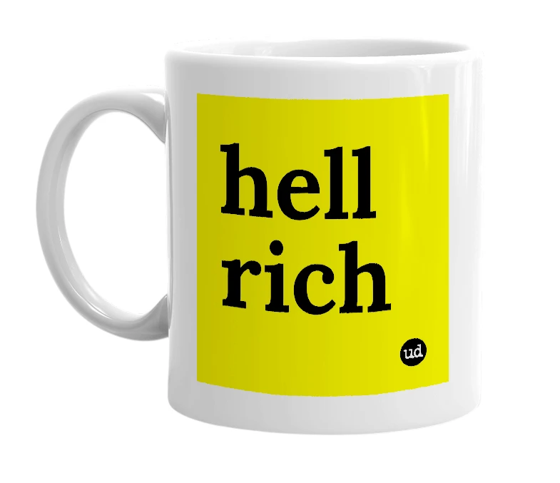 White mug with 'hell rich' in bold black letters