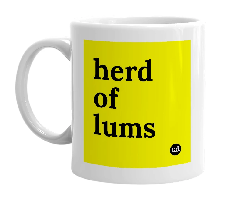 White mug with 'herd of lums' in bold black letters