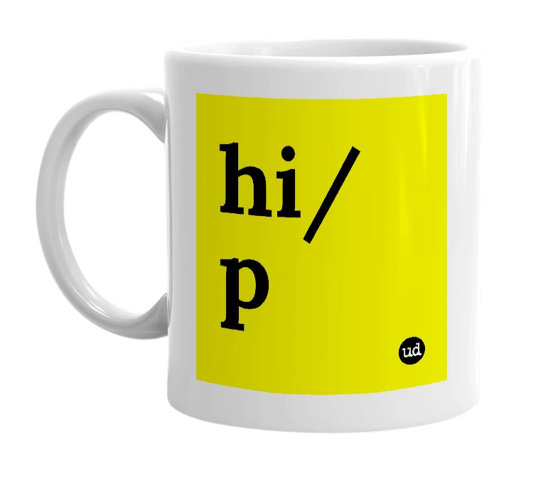 White mug with 'hi/p' in bold black letters