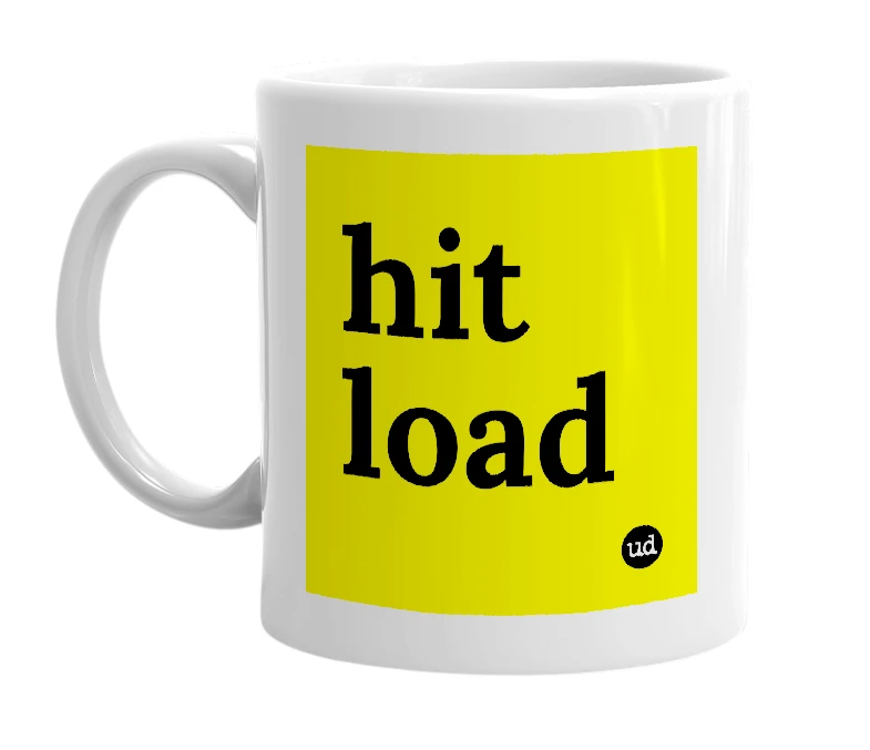 White mug with 'hit load' in bold black letters