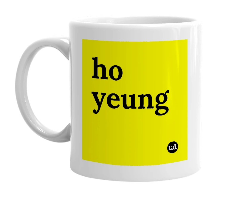 White mug with 'ho yeung' in bold black letters