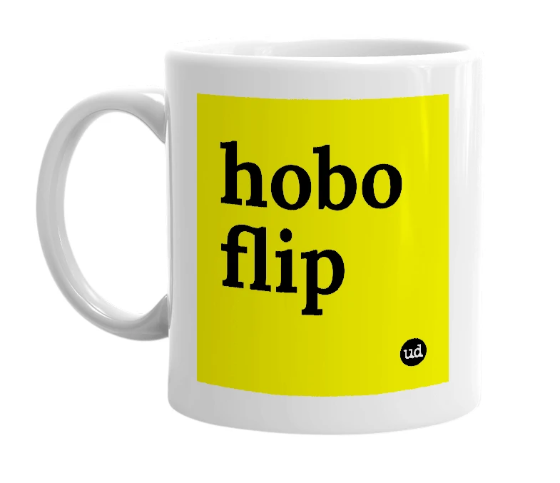 White mug with 'hobo flip' in bold black letters