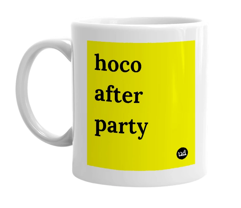 White mug with 'hoco after party' in bold black letters