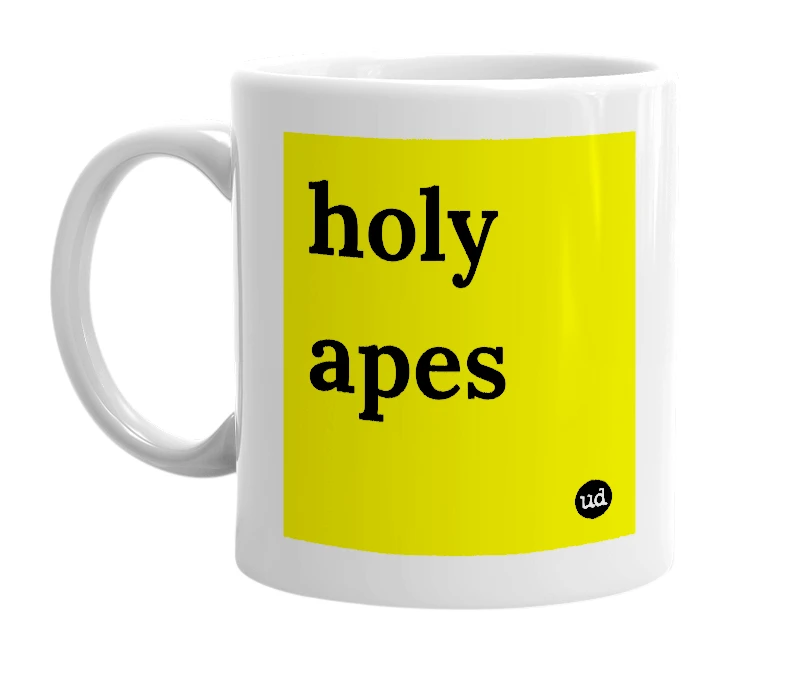 White mug with 'holy apes' in bold black letters