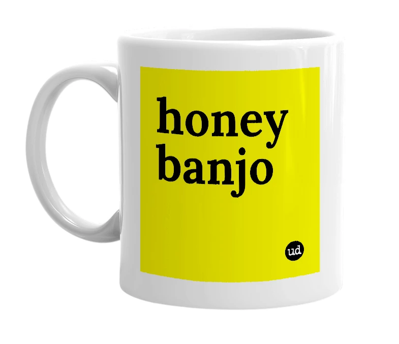 White mug with 'honey banjo' in bold black letters