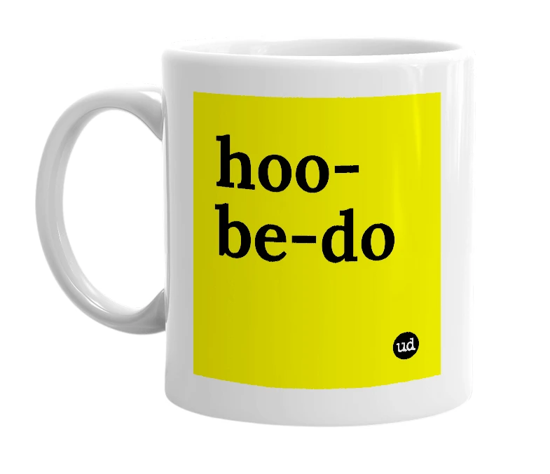 White mug with 'hoo-be-do' in bold black letters