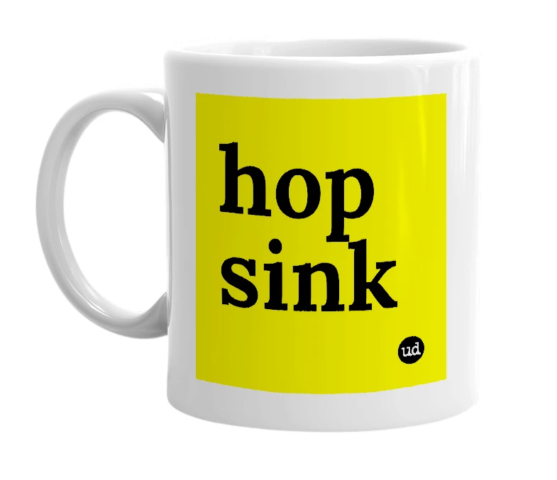 White mug with 'hop sink' in bold black letters