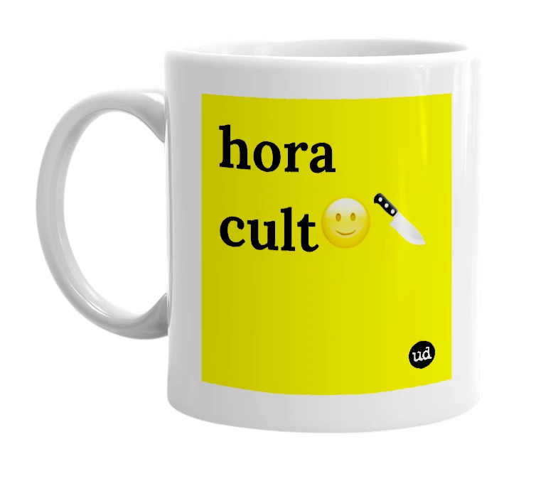 White mug with 'hora cult🙂🔪' in bold black letters