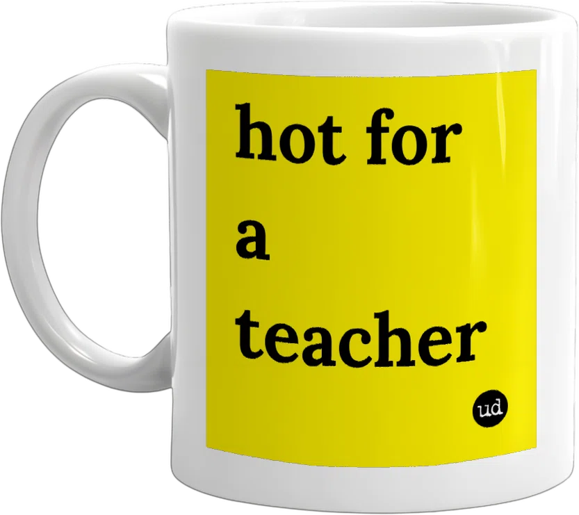 hot for a teacher front