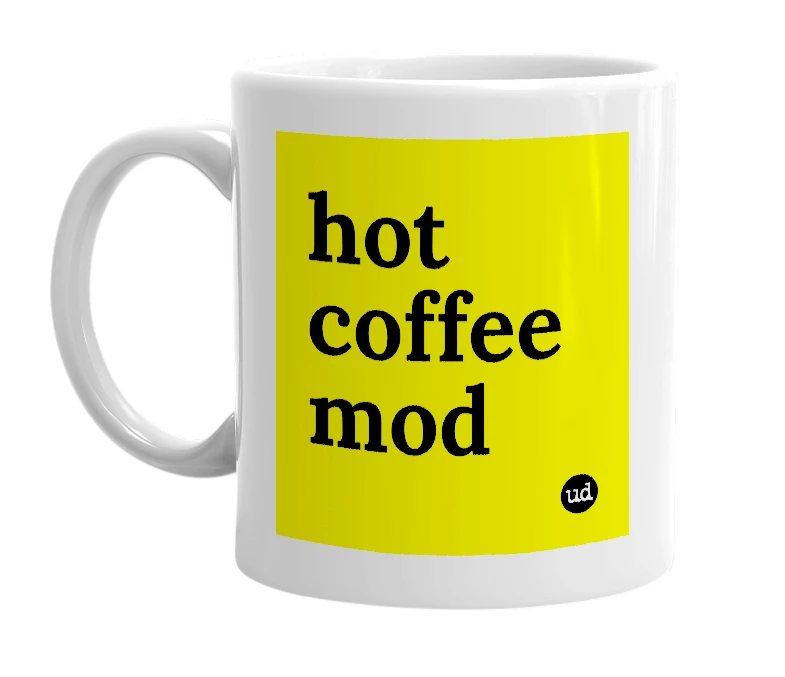White mug with 'hot coffee mod' in bold black letters