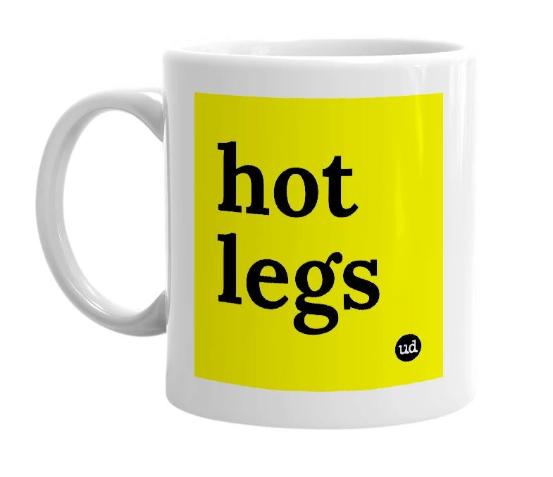 White mug with 'hot legs' in bold black letters