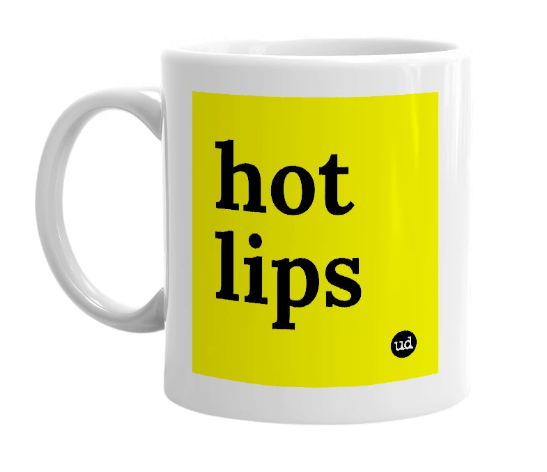 White mug with 'hot lips' in bold black letters