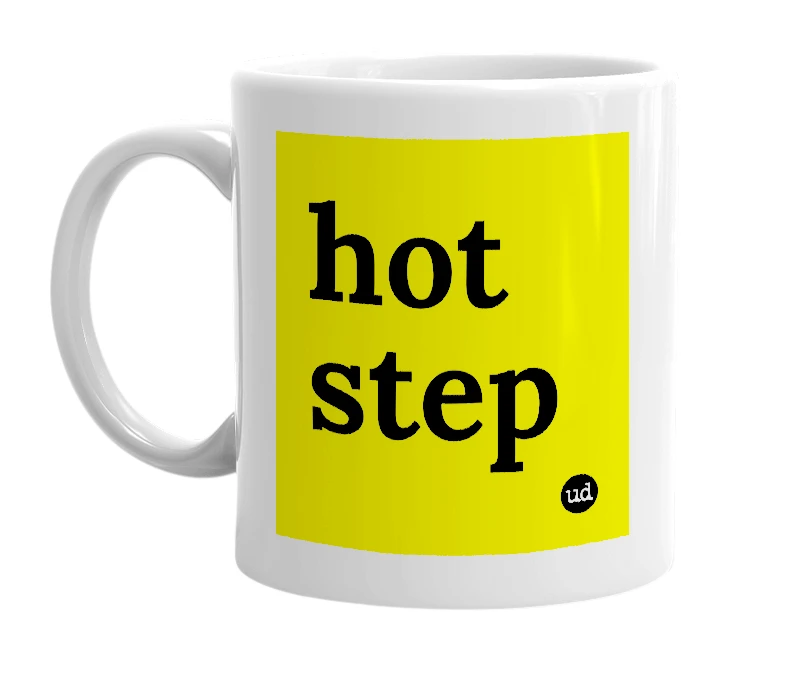 White mug with 'hot step' in bold black letters