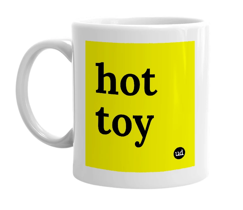 White mug with 'hot toy' in bold black letters