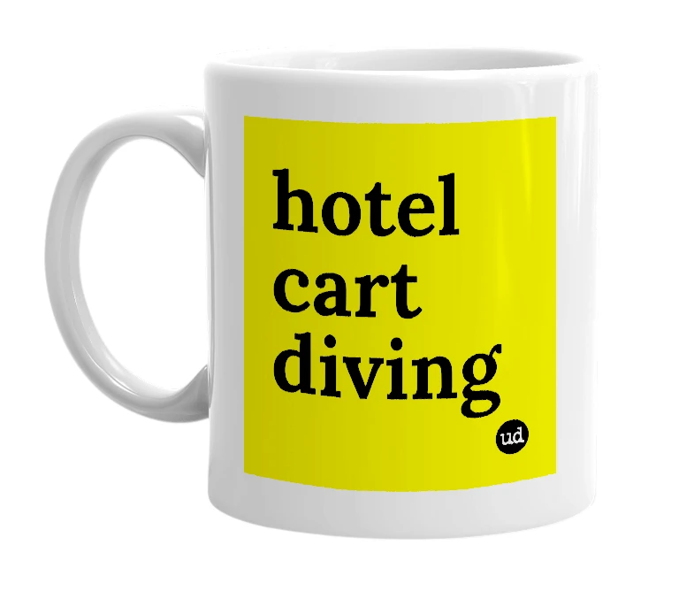 White mug with 'hotel cart diving' in bold black letters