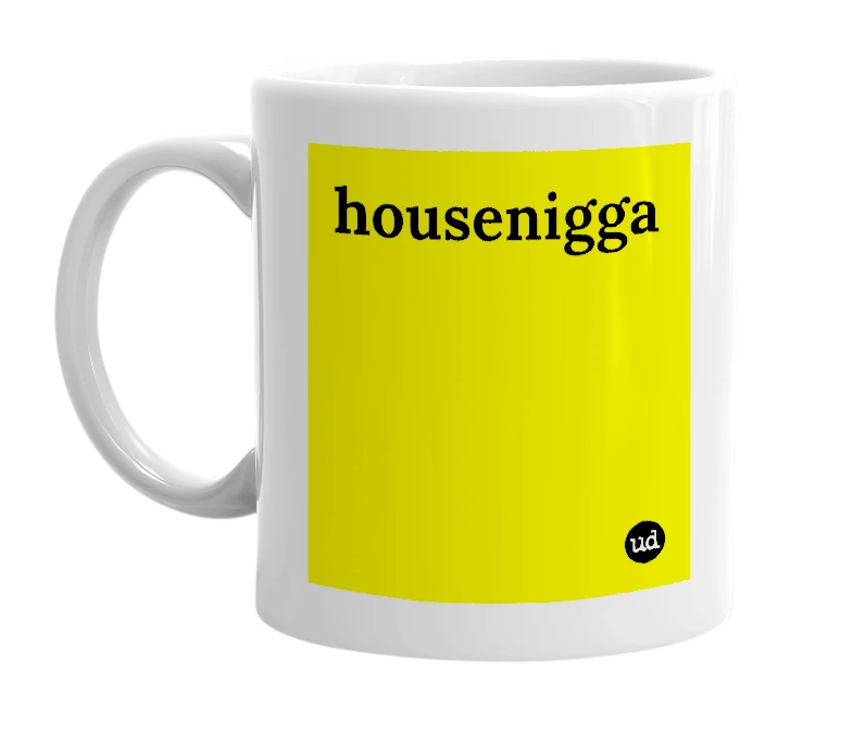 White mug with 'housenigga' in bold black letters
