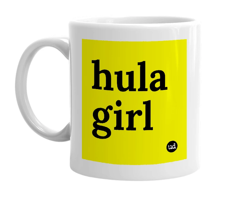 White mug with 'hula girl' in bold black letters