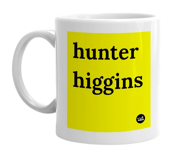 White mug with 'hunter higgins' in bold black letters