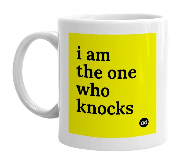 White mug with 'i am the one who knocks' in bold black letters