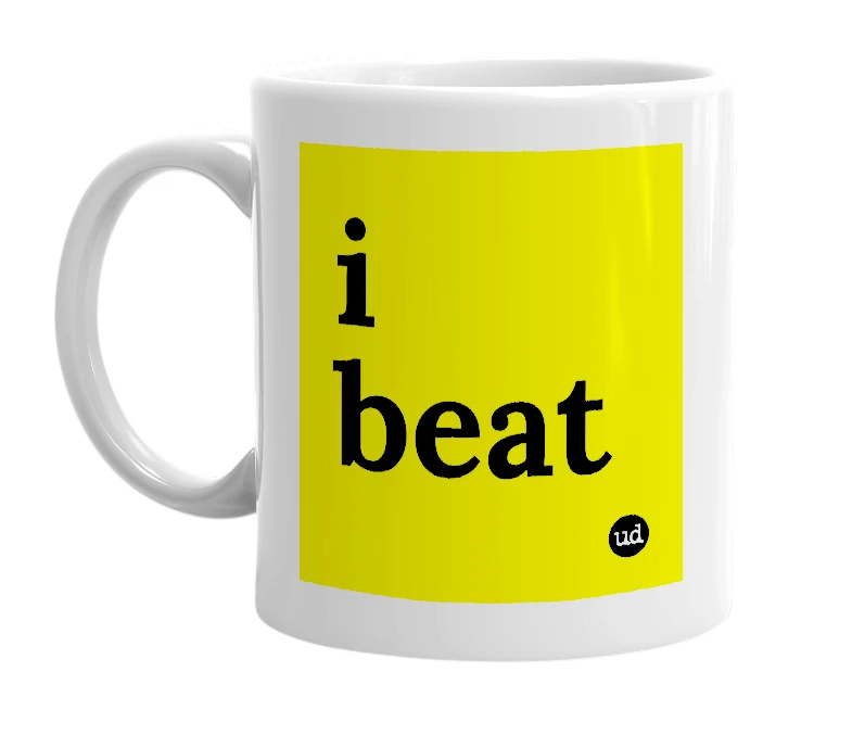 White mug with 'i beat' in bold black letters