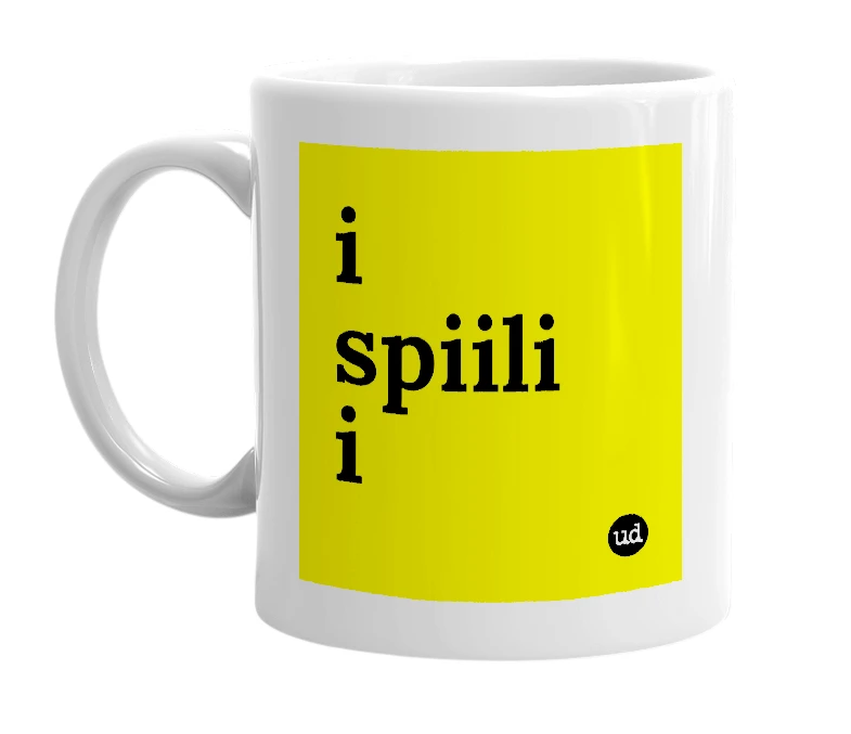 White mug with 'i spiili i' in bold black letters