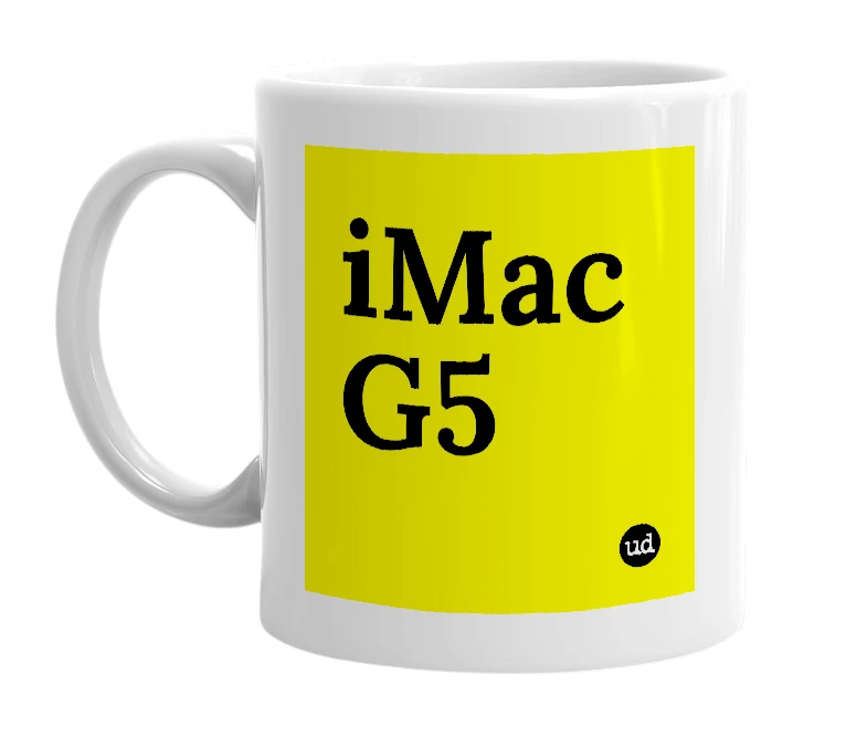 White mug with 'iMac G5' in bold black letters