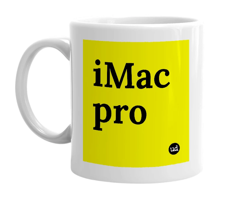 White mug with 'iMac pro' in bold black letters