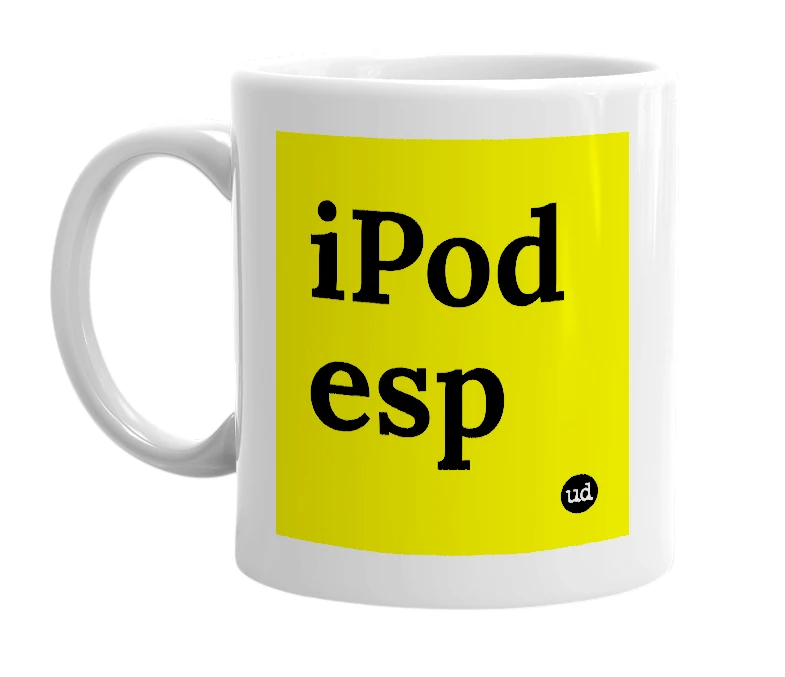 White mug with 'iPod esp' in bold black letters